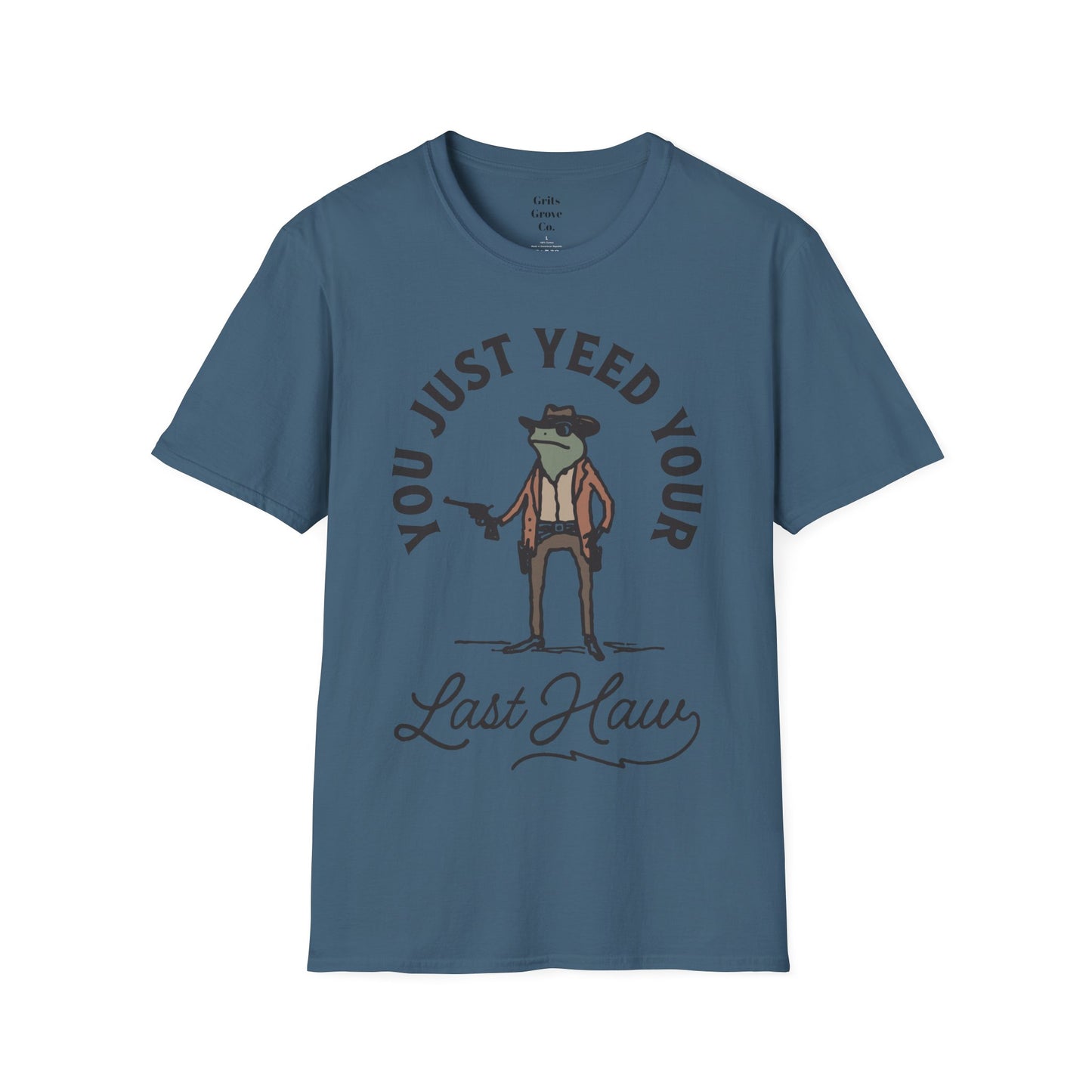 Yeed Your Last Haw Unisex Softstyle T-Shirt