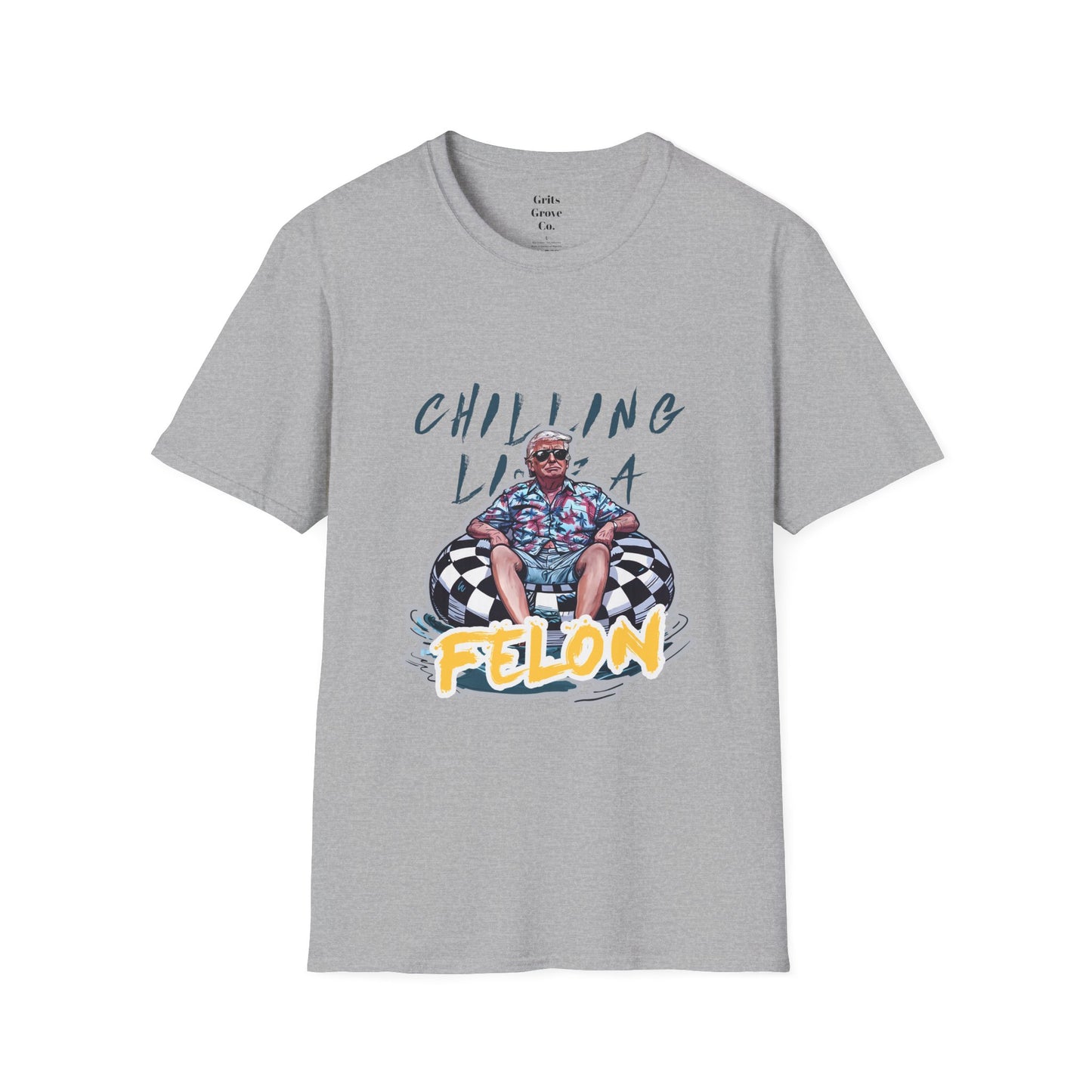 Chillin Like a Felon Unisex Softstyle T-Shirt