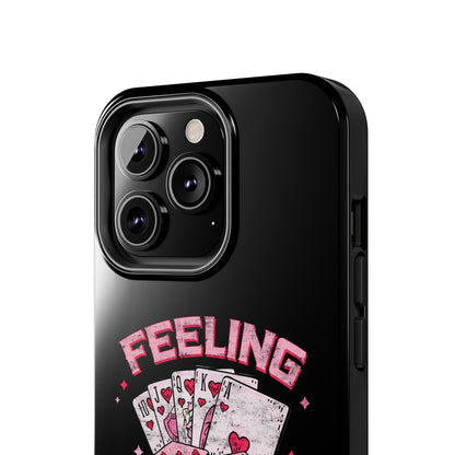 Feeling Lucky Phone Case