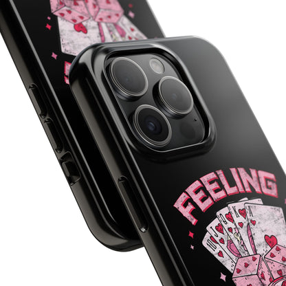 Feeling Lucky Phone Case