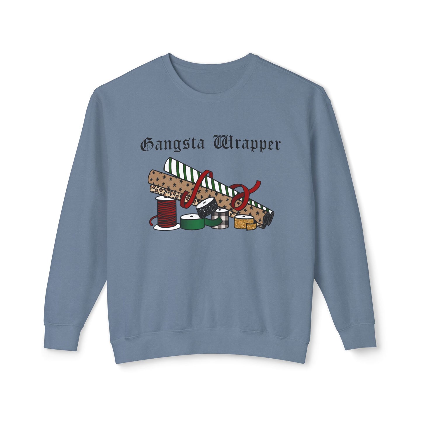 Gangsta Wrapper Sweatshirt