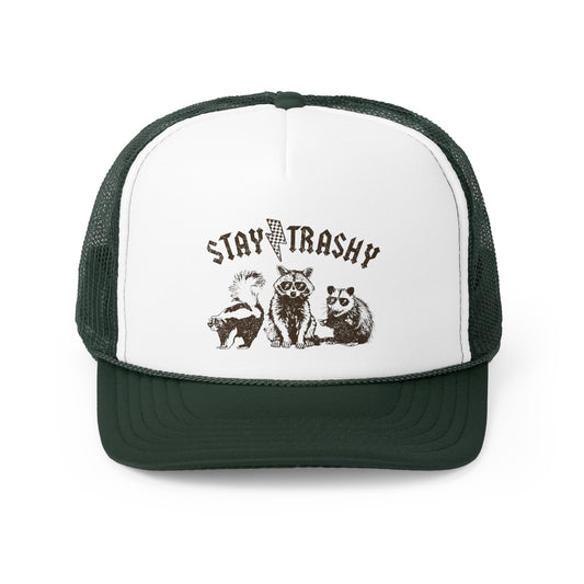 Stay Trashy Trucker Cap