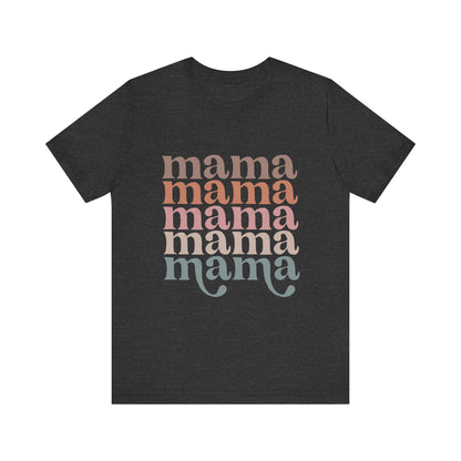 Mama Stacked Unisex Jersey Short Sleeve Tee