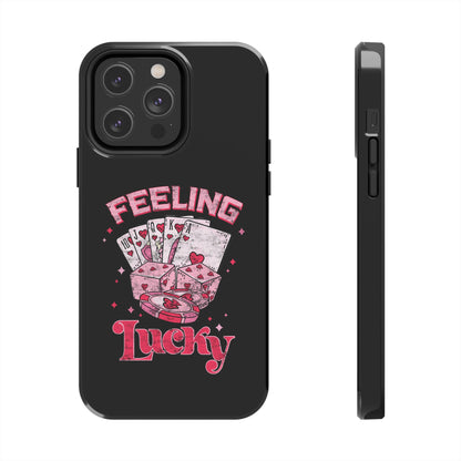 Feeling Lucky Phone Case