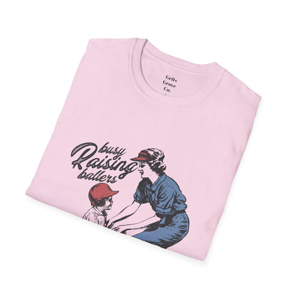 Busy Raising Ballers Unisex Softstyle T-Shirt