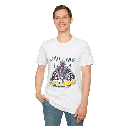 Chillin Like a Felon Unisex Softstyle T-Shirt