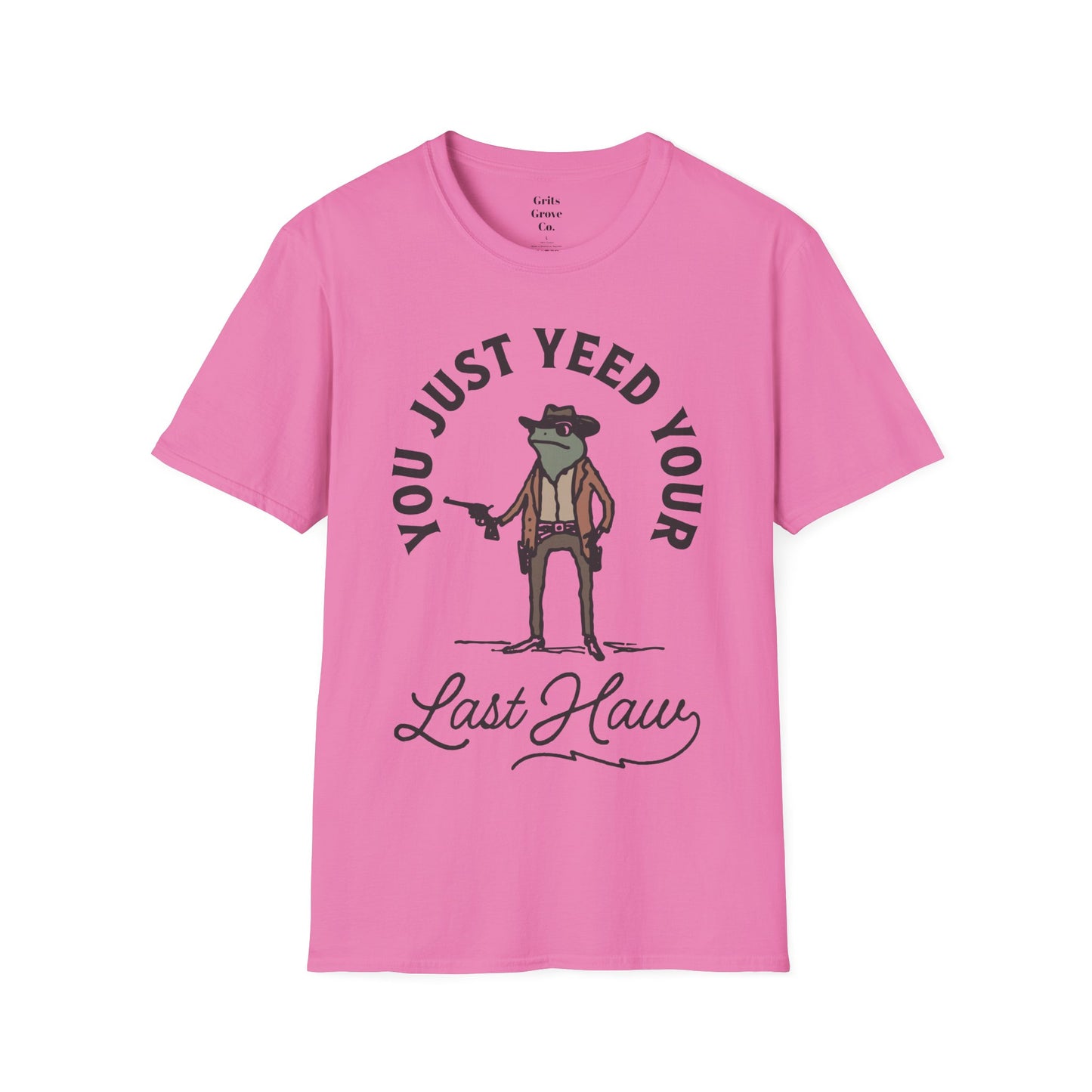 Yeed Your Last Haw Unisex Softstyle T-Shirt