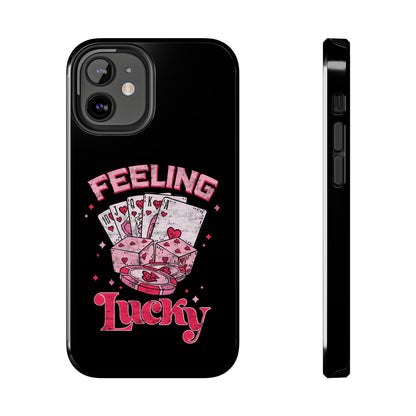 Feeling Lucky Phone Case