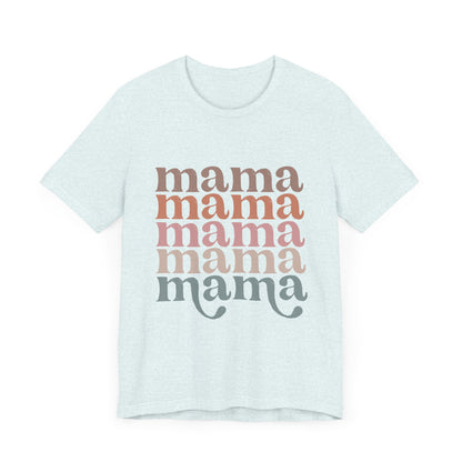 Mama Stacked Unisex Jersey Short Sleeve Tee