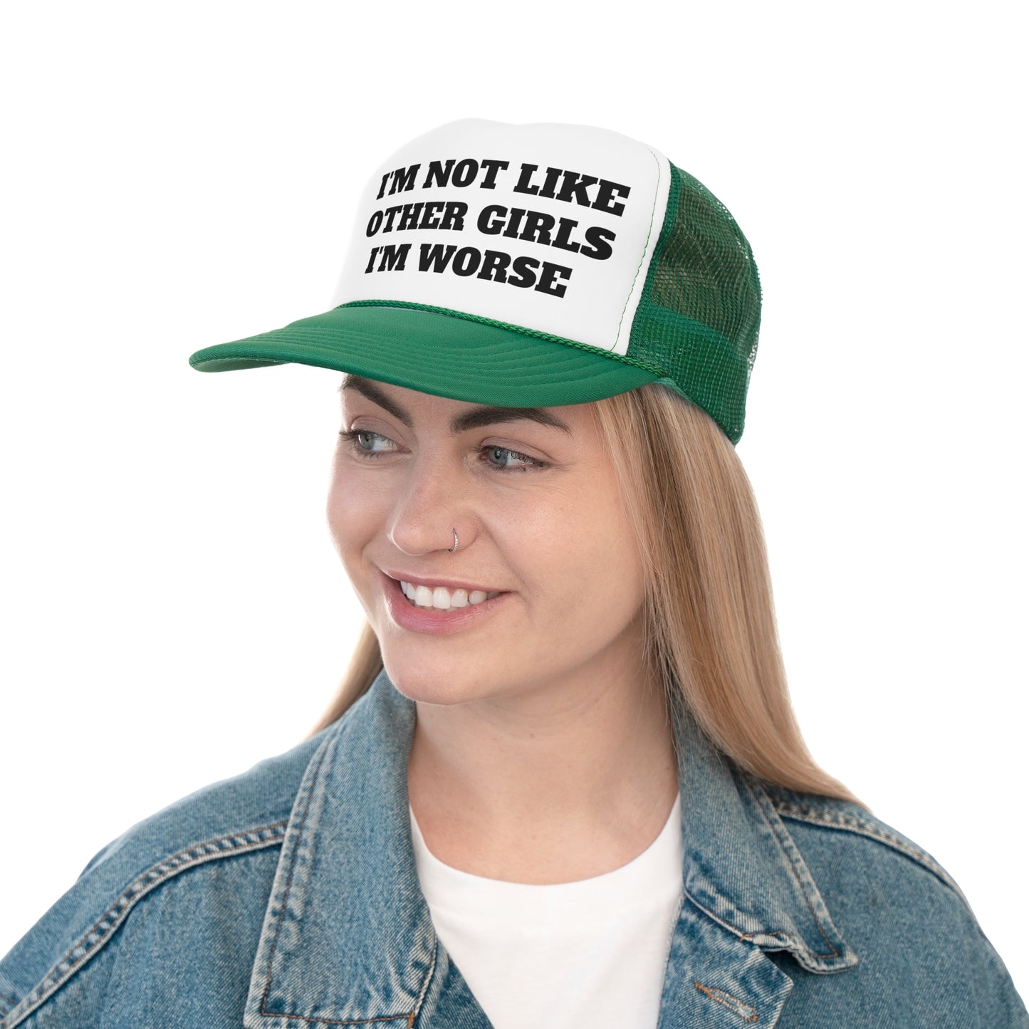 Im Not Like Other Girls Trucker Cap