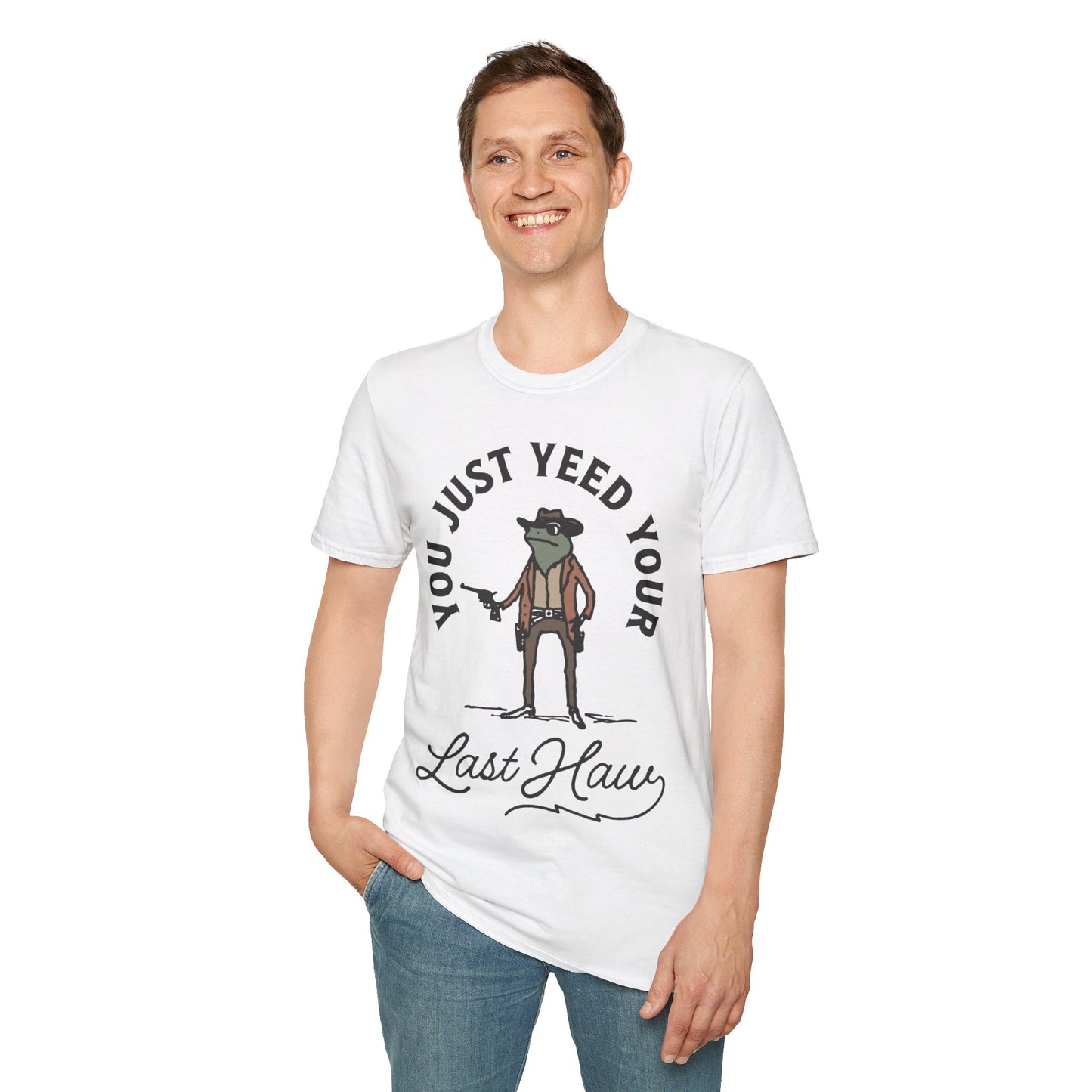 Yeed Your Last Haw Unisex Softstyle T-Shirt