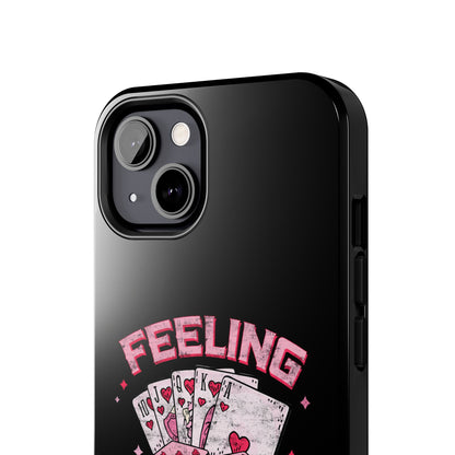 Feeling Lucky Phone Case