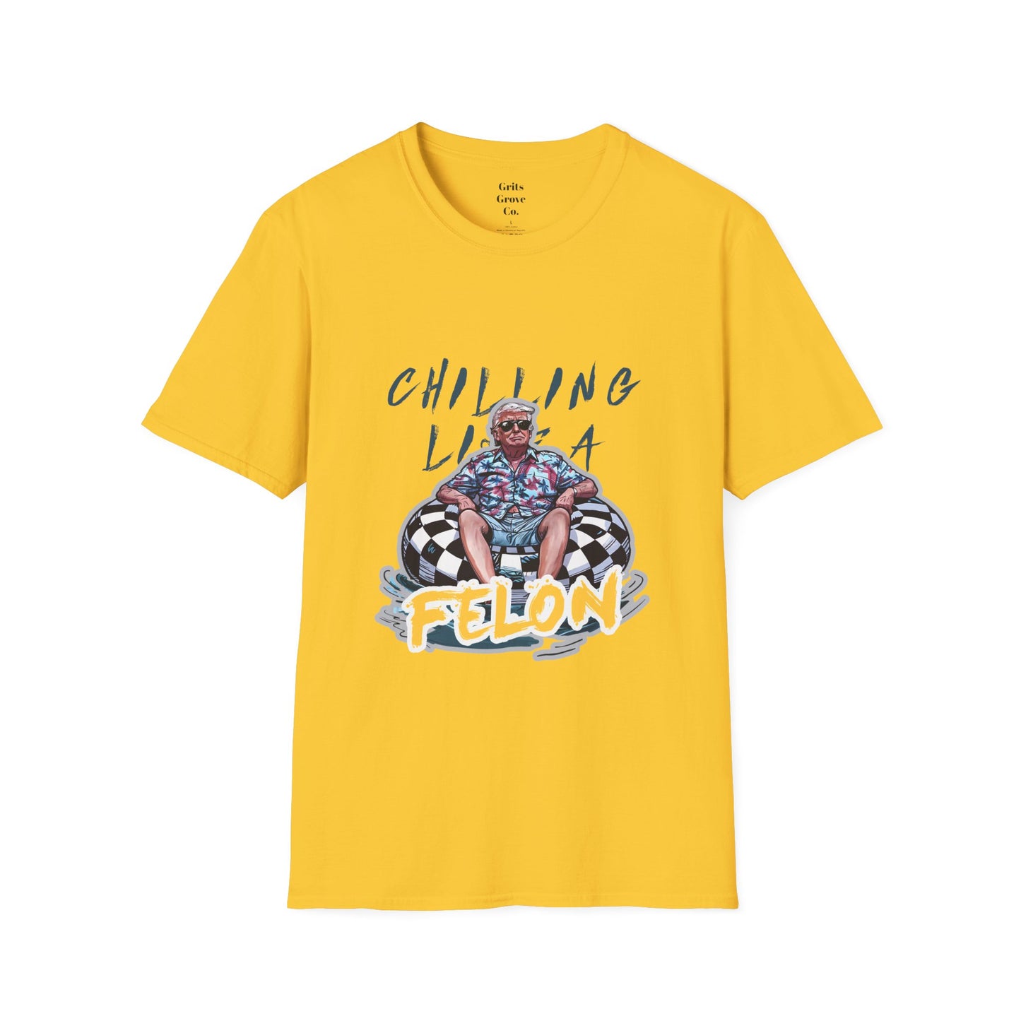 Chillin Like a Felon Unisex Softstyle T-Shirt