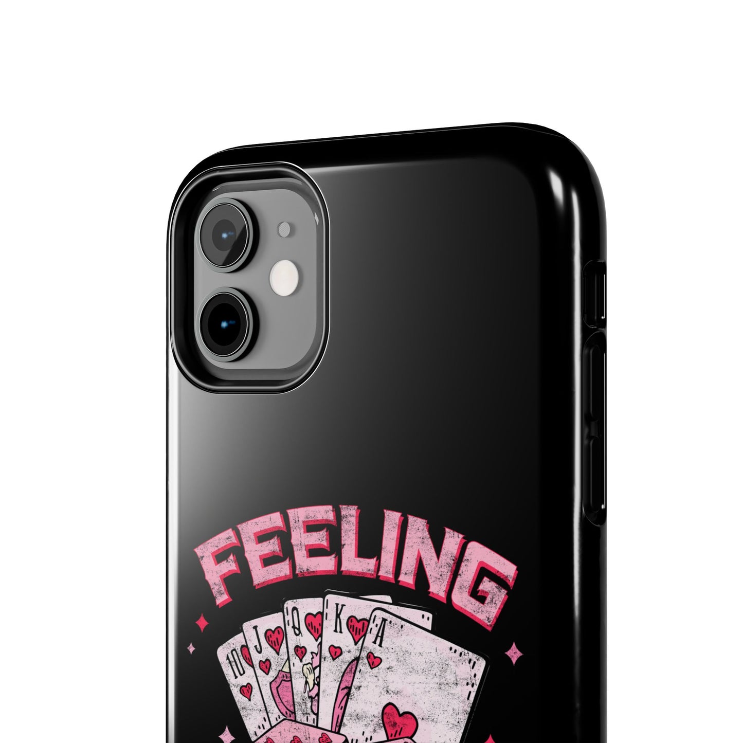 Feeling Lucky Phone Case