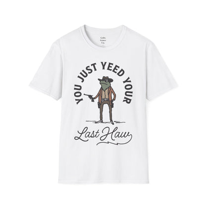 Yeed Your Last Haw Unisex Softstyle T-Shirt