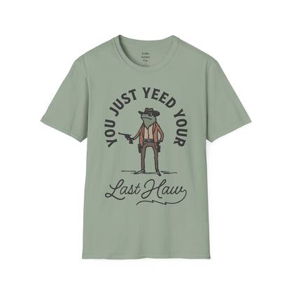 Yeed Your Last Haw Unisex Softstyle T-Shirt