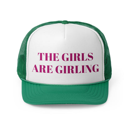 The Girls are Girling Trucker Caps