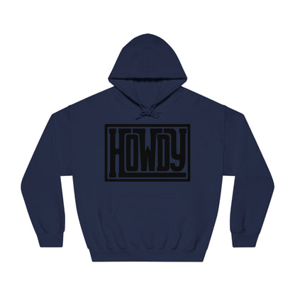 Howdy Hoodie