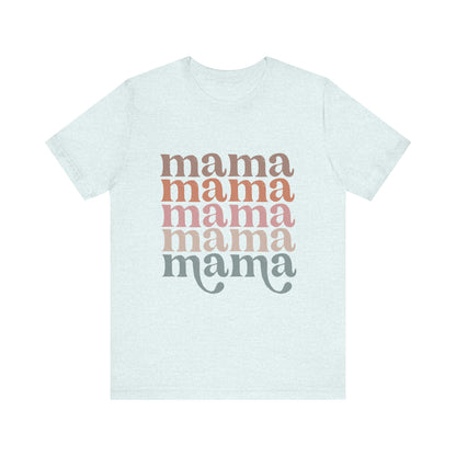 Mama Stacked Unisex Jersey Short Sleeve Tee