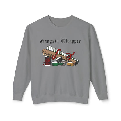 Gangsta Wrapper Sweatshirt