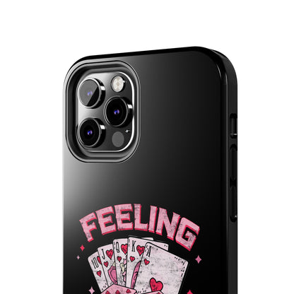 Feeling Lucky Phone Case