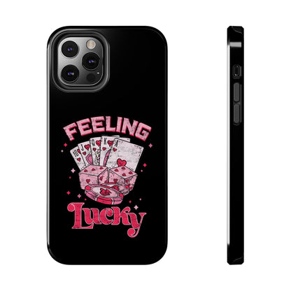 Feeling Lucky Phone Case