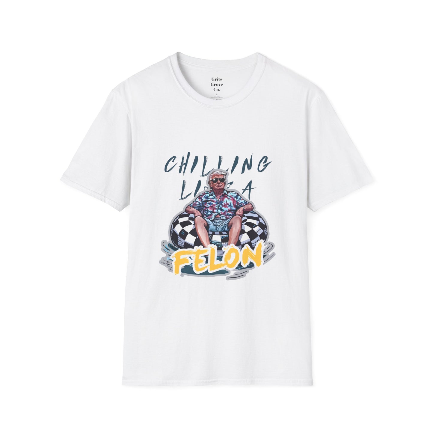 Chillin Like a Felon Unisex Softstyle T-Shirt