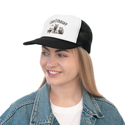 Stay Trashy Trucker Cap