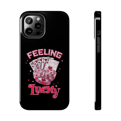 Feeling Lucky Phone Case