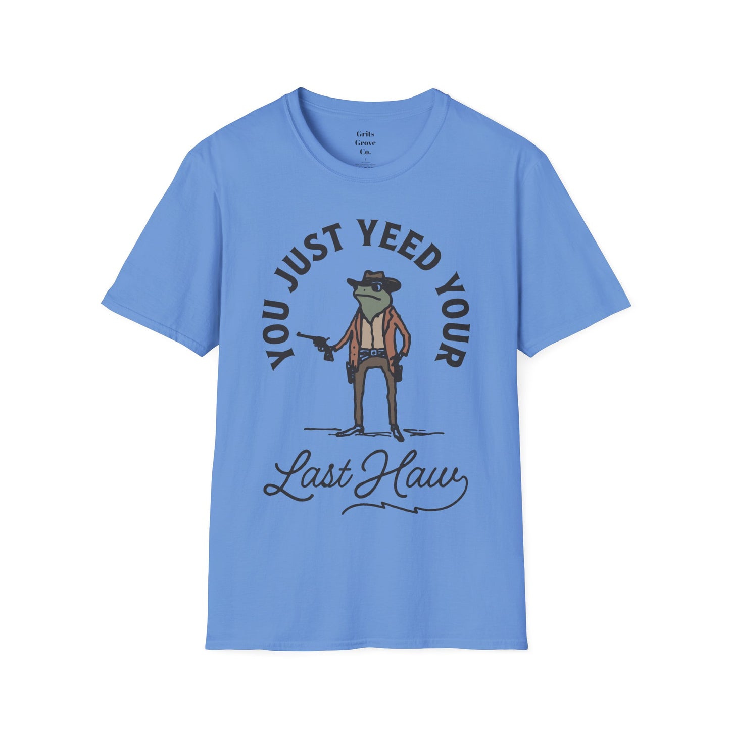 Yeed Your Last Haw Unisex Softstyle T-Shirt