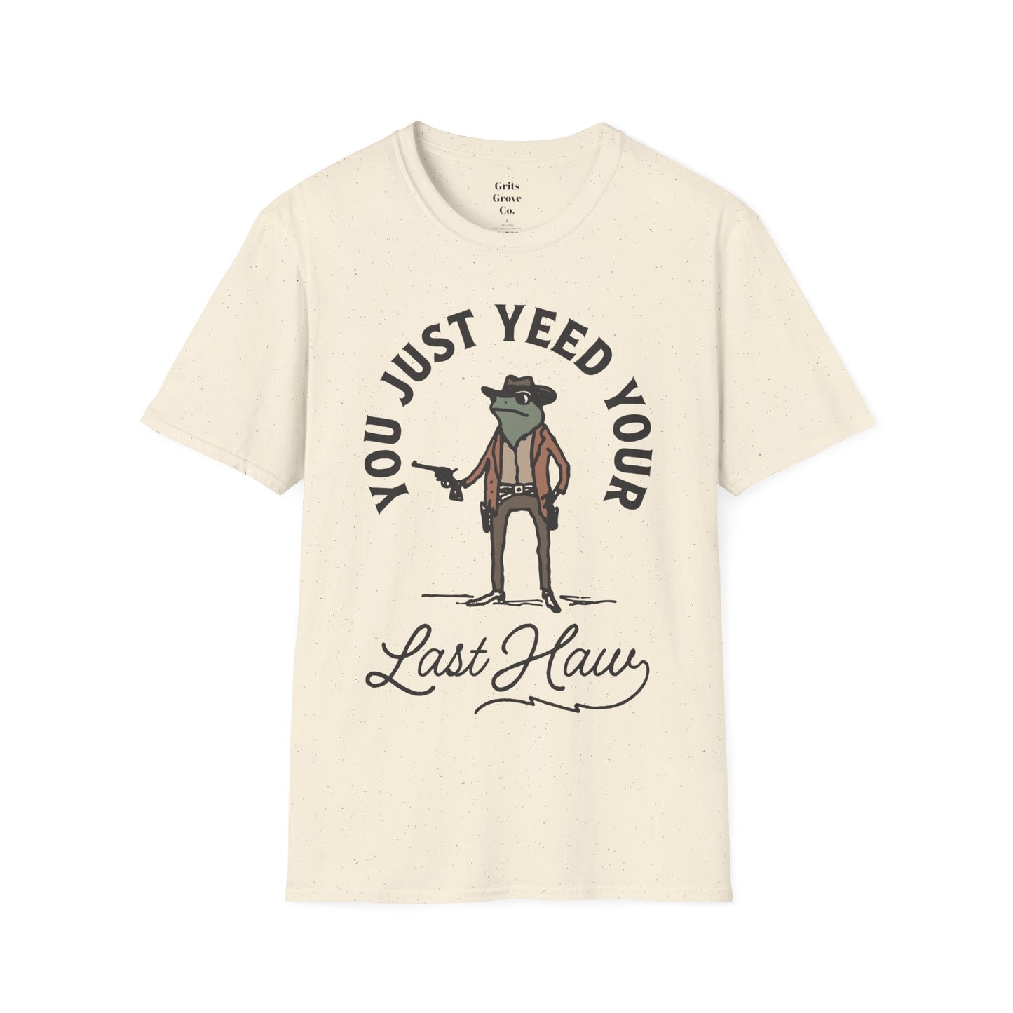 Yeed Your Last Haw Unisex Softstyle T-Shirt