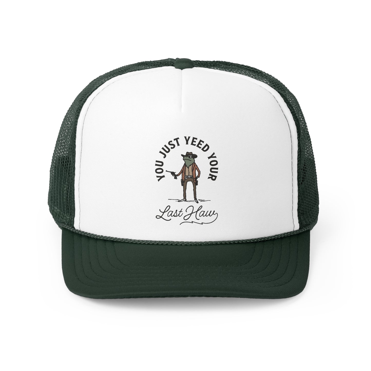 Yeed Your Last Haw Frog Trucker Cap