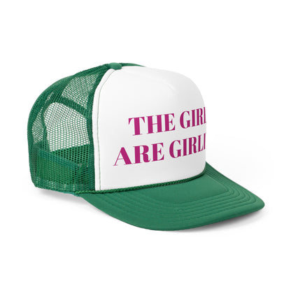 The Girls are Girling Trucker Caps