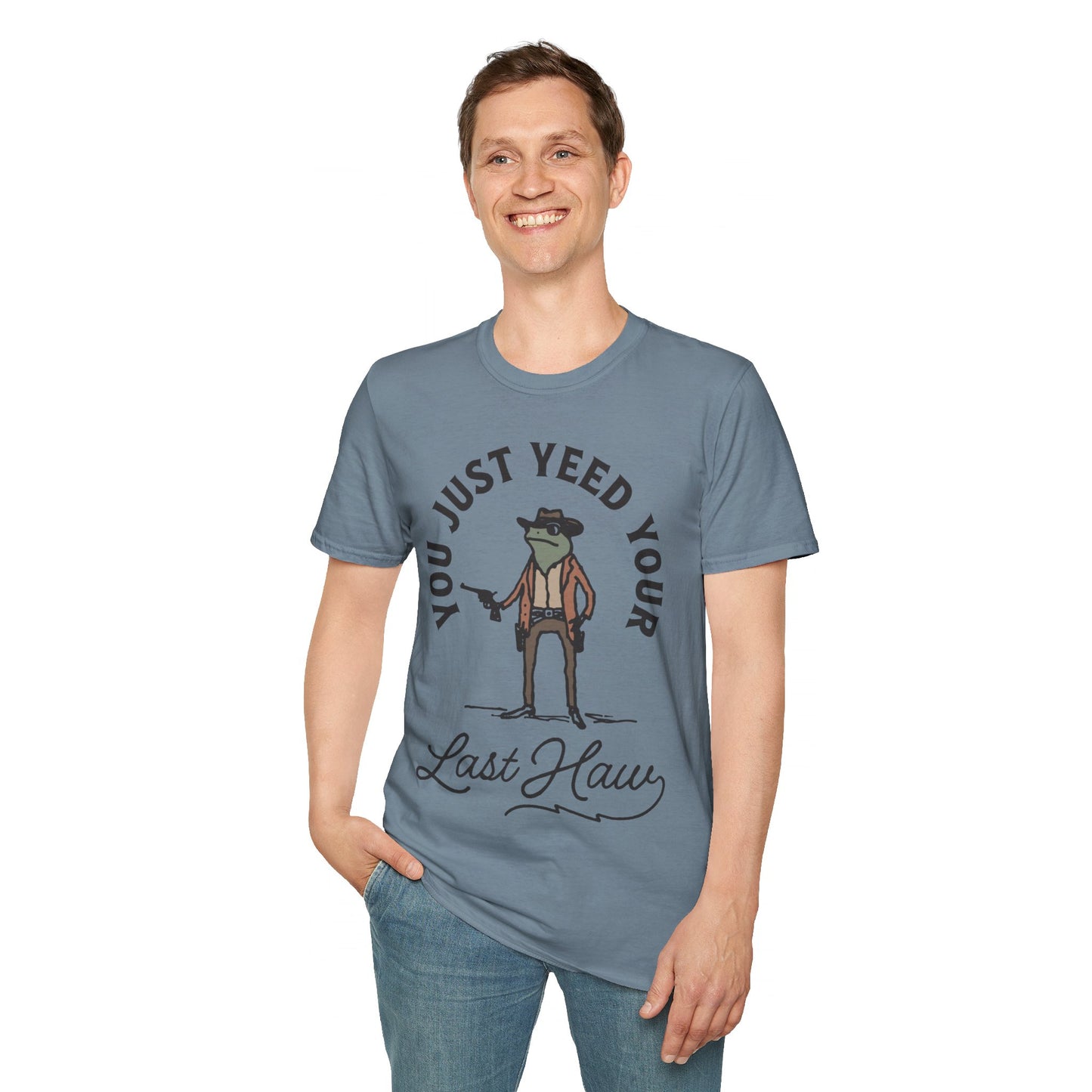 Yeed Your Last Haw Unisex Softstyle T-Shirt